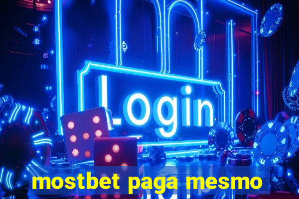 mostbet paga mesmo